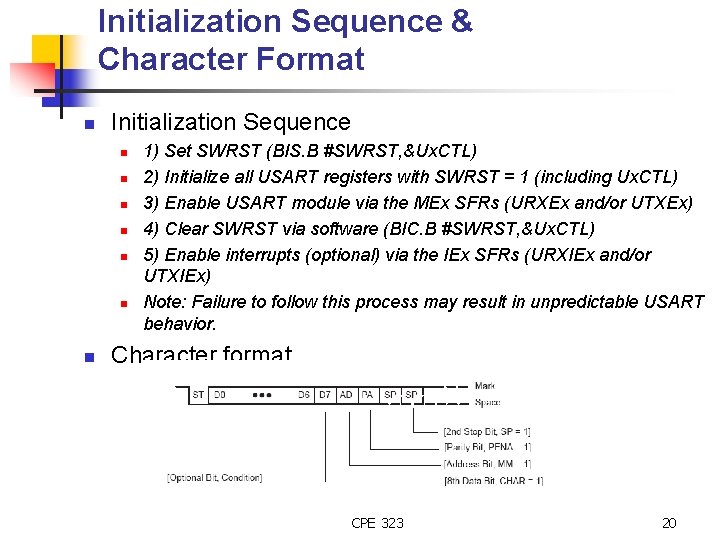 Initialization Sequence & Character Format n Initialization Sequence n n n n 1) Set