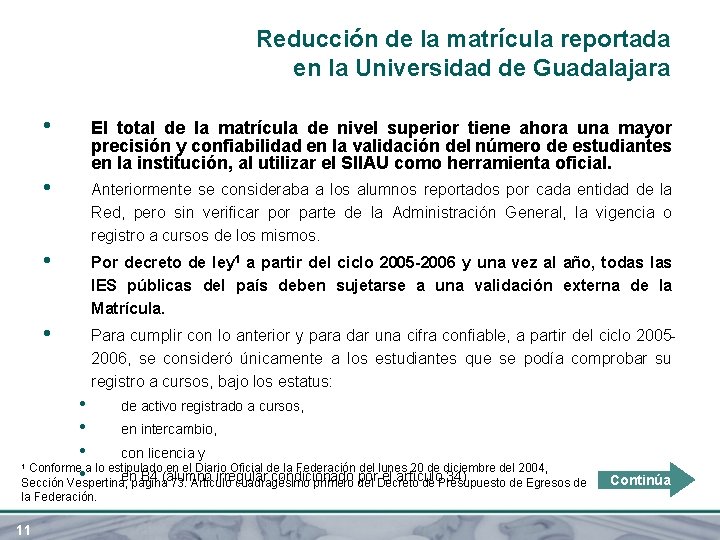 Reducción de la matrícula reportada en la Universidad de Guadalajara • El total de