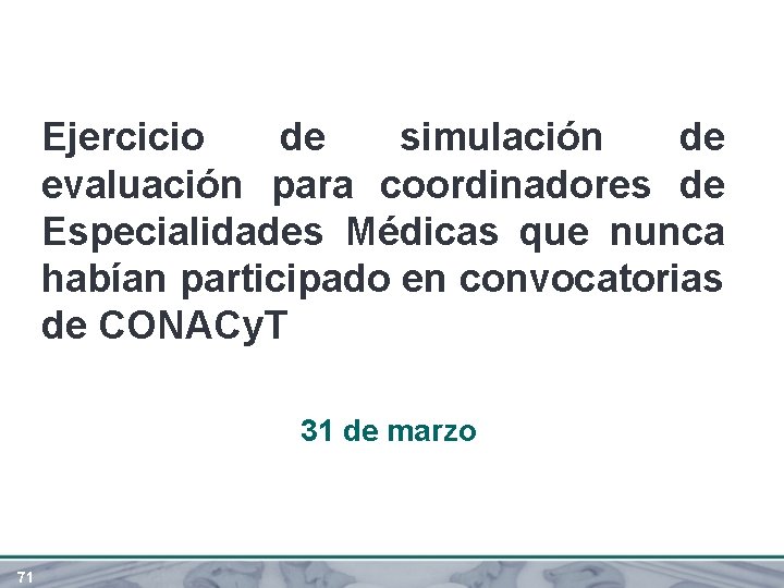 Ejercicio de simulación de evaluación para coordinadores de Especialidades Médicas que nunca habían participado