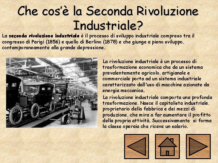 Che cos’è la Seconda Rivoluzione Industriale? La seconda rivoluzione industriale è il processo di