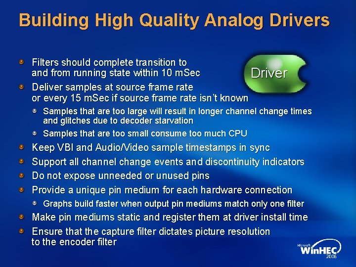 Building High Quality Analog Drivers Filters should complete transition to and from running state