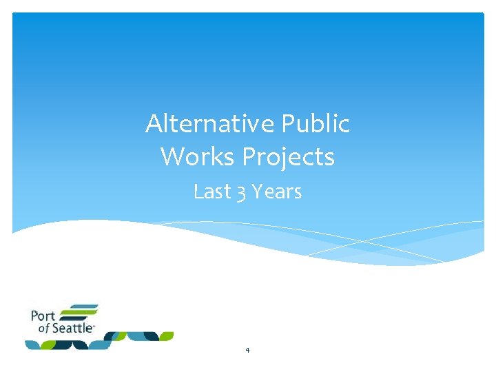 Alternative Public Works Projects Last 3 Years 4 