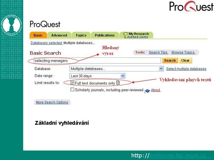 Základní vyhledávání http: //knihovna. fss. muni. cz 