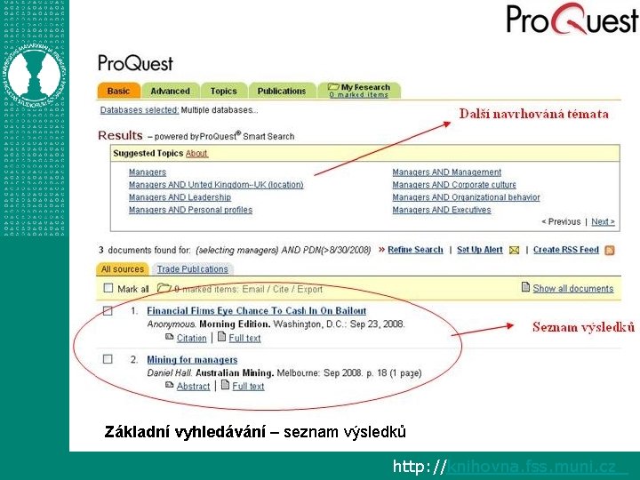Základní vyhledávání – seznam výsledků http: //knihovna. fss. muni. cz 