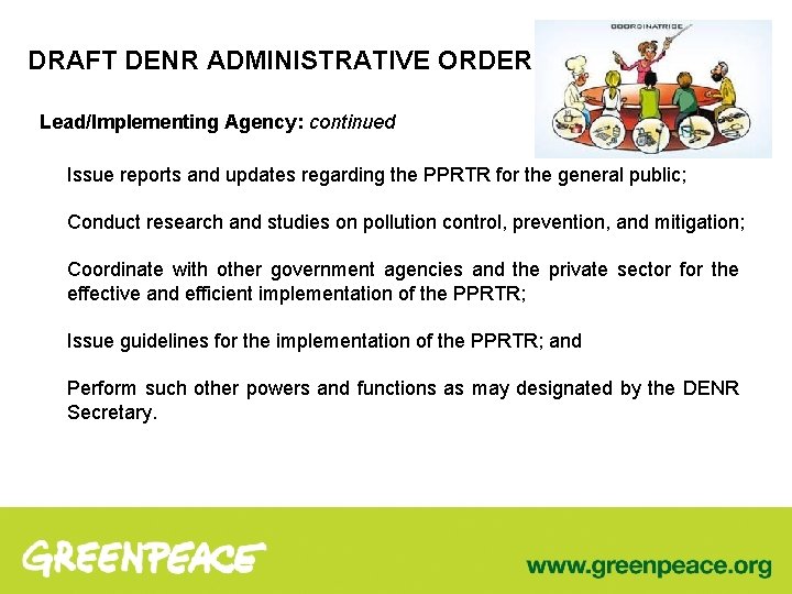 DRAFT DENR ADMINISTRATIVE ORDER Lead/Implementing Agency: continued Issue reports and updates regarding the PPRTR