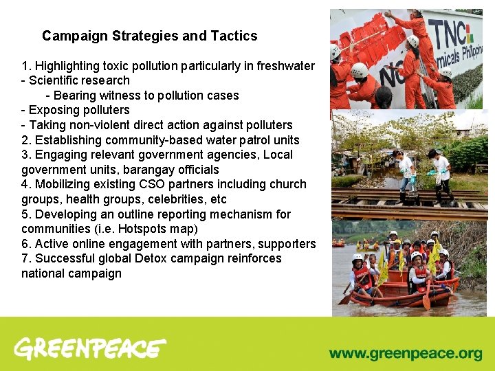 Campaign Strategies and Tactics 1. Highlighting toxic pollution particularly in freshwater - Scientific research