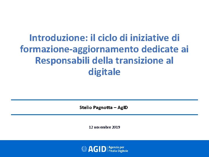 Introduzione: il ciclo di iniziative di formazione-aggiornamento dedicate ai Responsabili della transizione al digitale