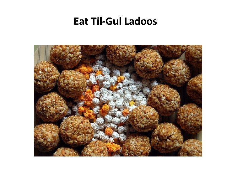 Eat Til-Gul Ladoos 