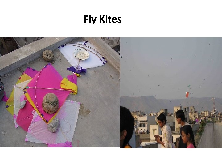 Fly Kites 