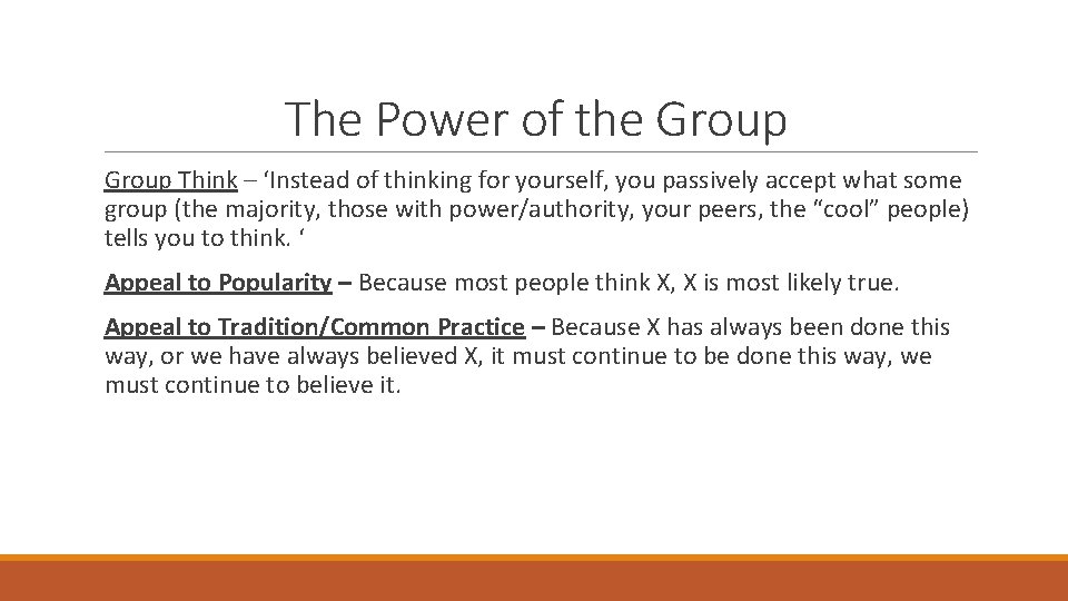 The Power of the Group Think – ‘Instead of thinking for yourself, you passively