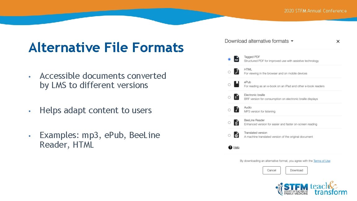 2020 STFM Annual Conference Alternative File Formats • Accessible documents converted by LMS to