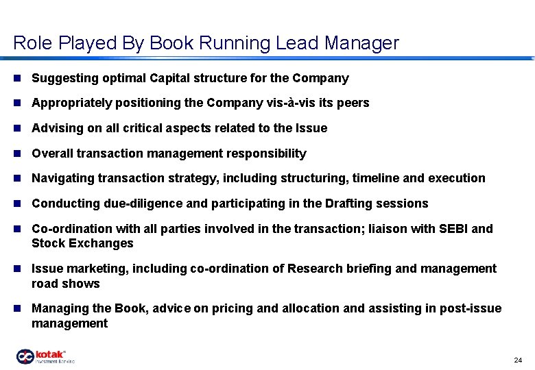 Role Played By Book Running Lead Manager n Suggesting optimal Capital structure for the