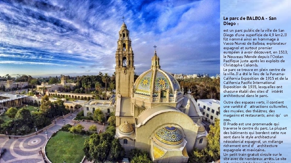 Le parc de BALBOA - San Diego : est un parc public de la