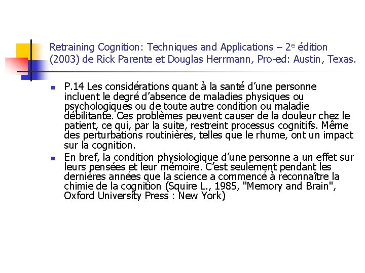 Retraining Cognition: Techniques and Applications – 2 e édition (2003) de Rick Parente et