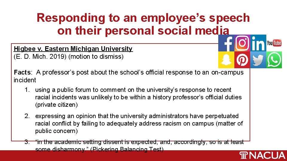 Responding to an employee’s speech on their personal social media Higbee v. Eastern Michigan