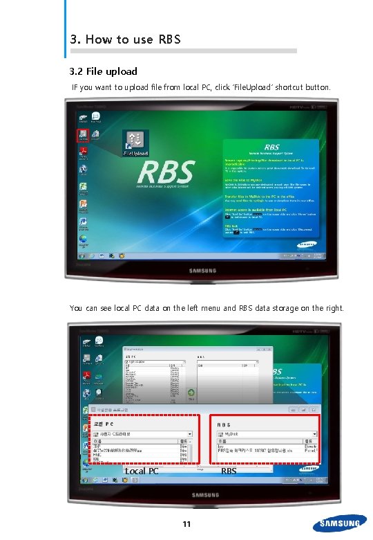 3. How to use RBS 3. 2 File upload IF you want to upload