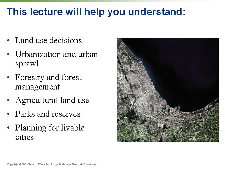 This lecture will help you understand: • Land use decisions • Urbanization and urban