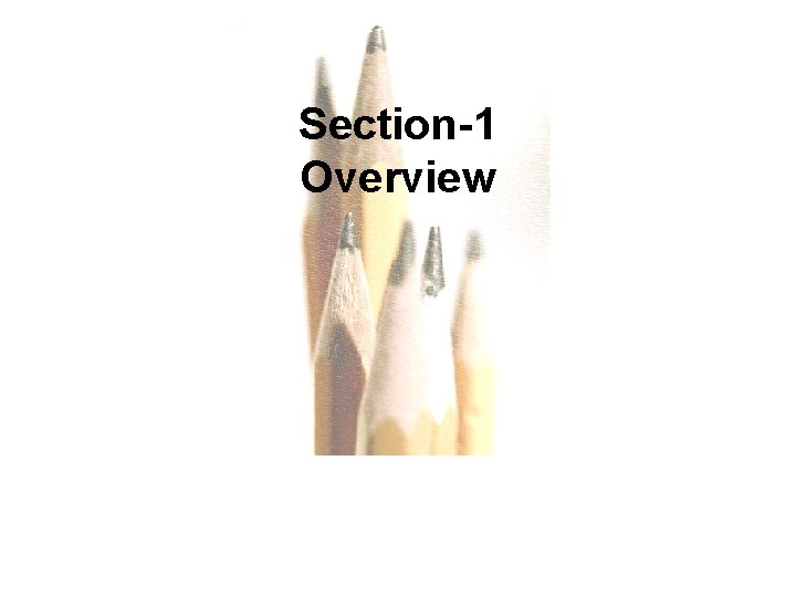 Section-1 Overview 