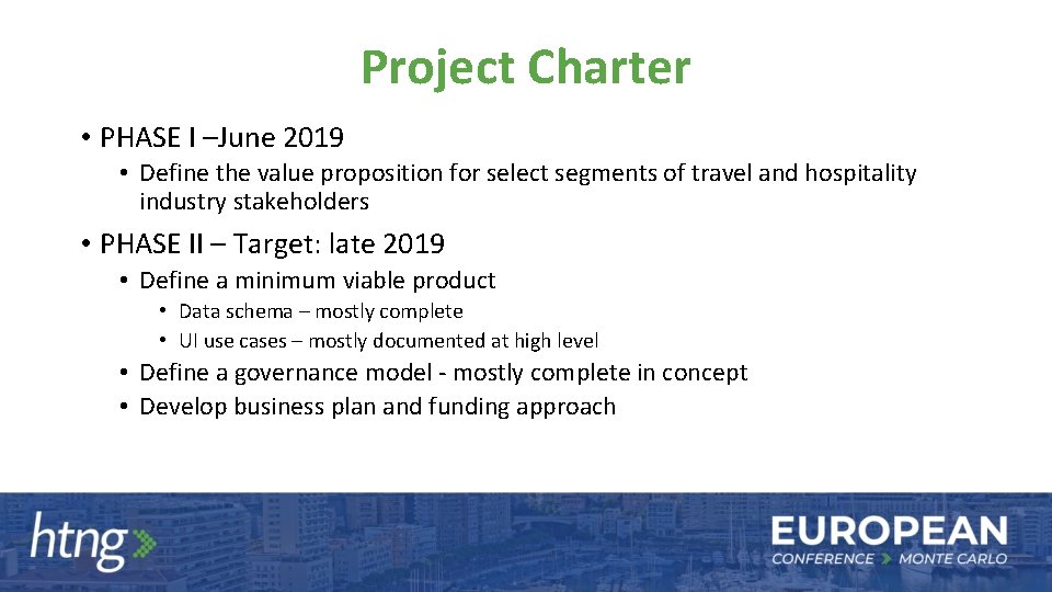 Project Charter • PHASE I –June 2019 • Define the value proposition for select