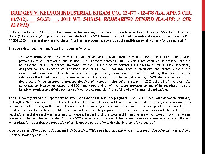 BRIDGES V. NELSON INDUSTRIAL STEAM CO. , 12 -477 - 12 -478 (LA. APP.