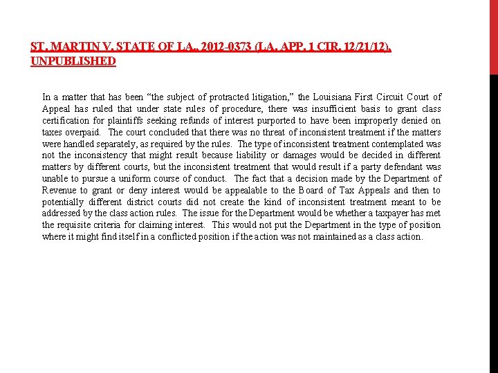 ST. MARTIN V. STATE OF LA. , 2012 -0373 (LA. APP. 1 CIR. 12/21/12),