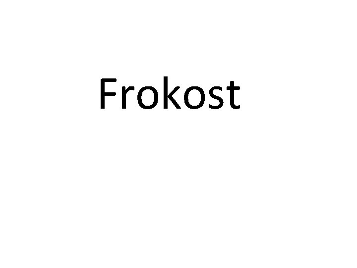 Frokost 