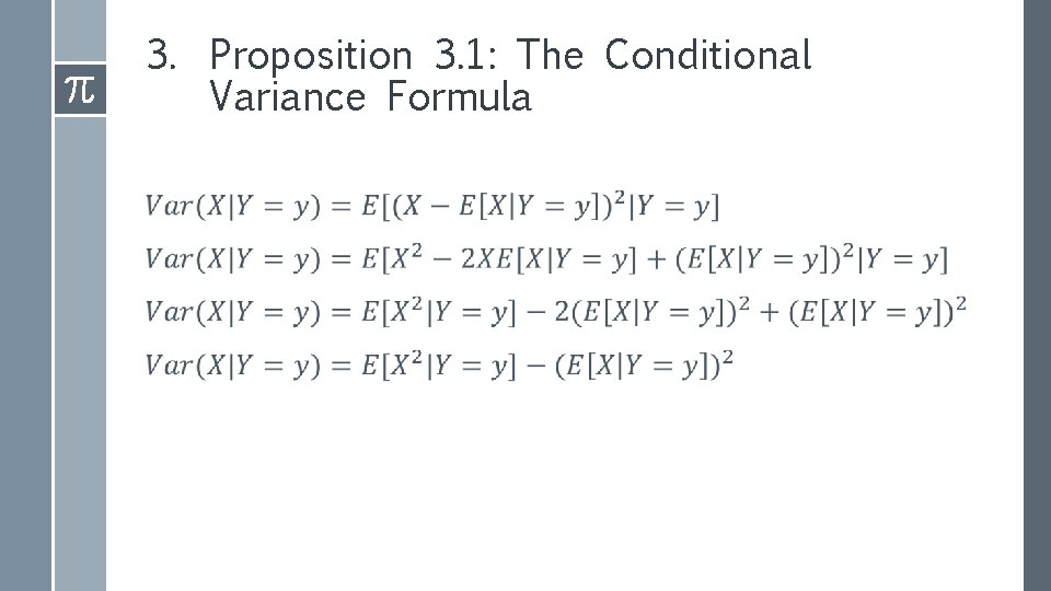 3. Proposition 3. 1: The Conditional Variance Formula › 3. Proposition 3. 1: The Conditional Variance Formula ›