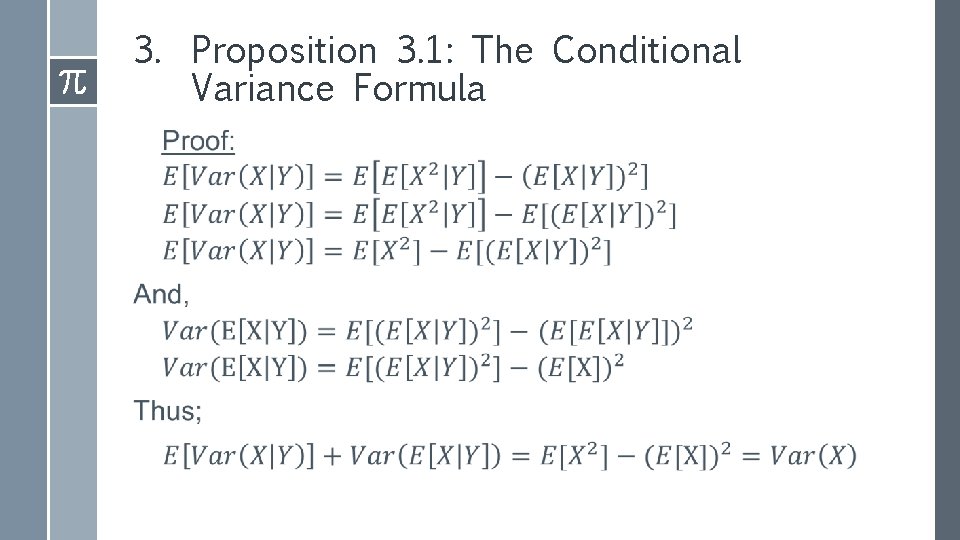 3. Proposition 3. 1: The Conditional Variance Formula › 3. Proposition 3. 1: The Conditional Variance Formula ›