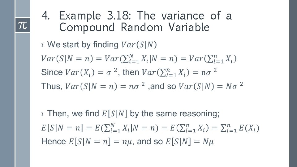 4. Example 3. 18: The variance of a Compound Random Variable › 4. Example 3. 18: The variance of a Compound Random Variable ›