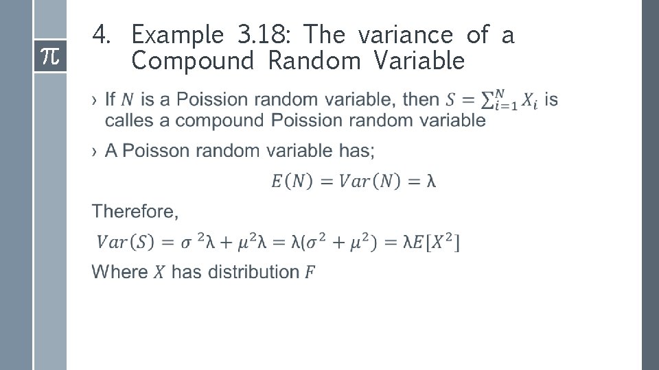 4. Example 3. 18: The variance of a Compound Random Variable › 4. Example 3. 18: The variance of a Compound Random Variable ›