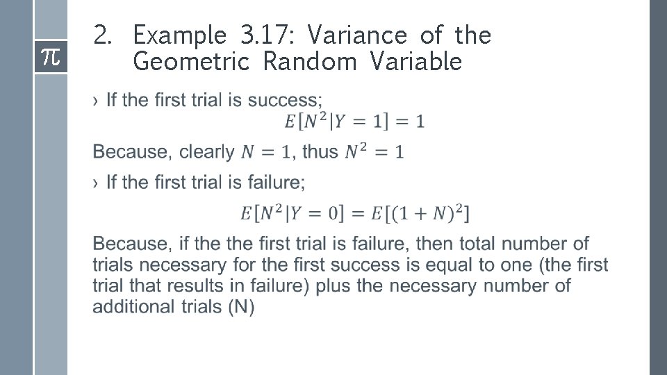 2. Example 3. 17: Variance of the Geometric Random Variable › 2. Example 3. 17: Variance of the Geometric Random Variable ›