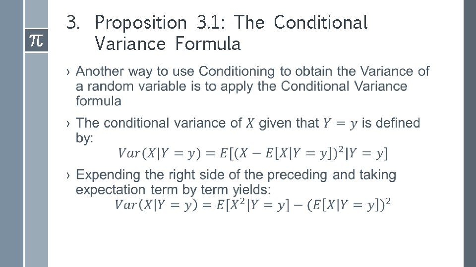 3. Proposition 3. 1: The Conditional Variance Formula › 3. Proposition 3. 1: The Conditional Variance Formula ›