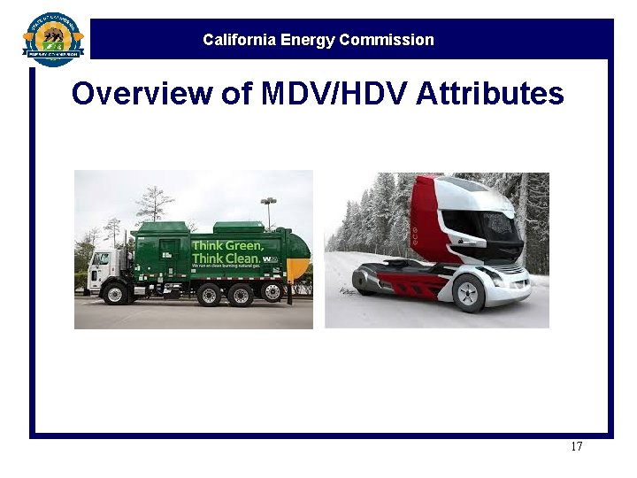 California Energy Commission Overview of MDV/HDV Attributes 17 