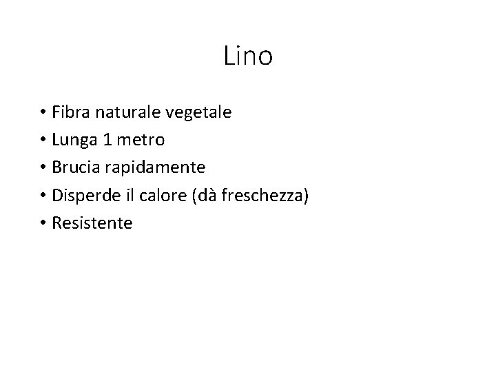 Lino • Fibra naturale vegetale • Lunga 1 metro • Brucia rapidamente • Disperde