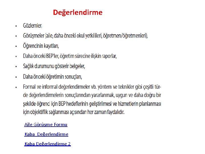 Değerlendirme Aile Görüşme Formu Kaba Değerlendirme 2 