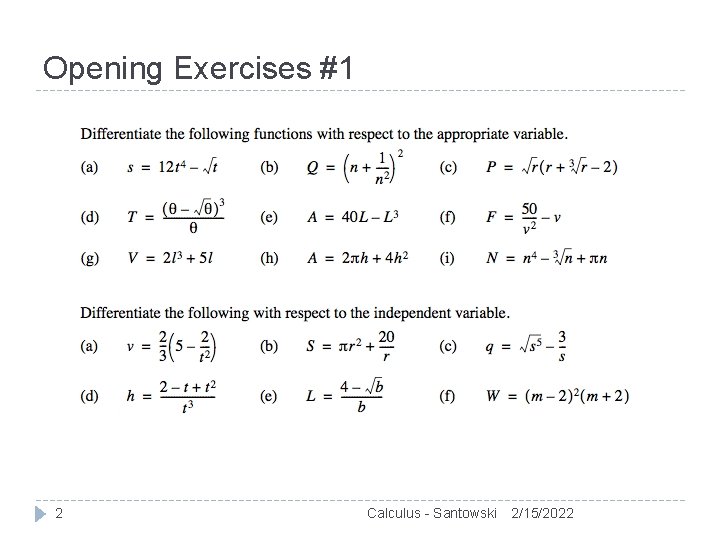 Opening Exercises #1 2 Calculus - Santowski 2/15/2022 