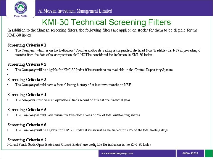 KMI-30 Technical Screening Filters In addition to the Shariah screening filters, the following filters