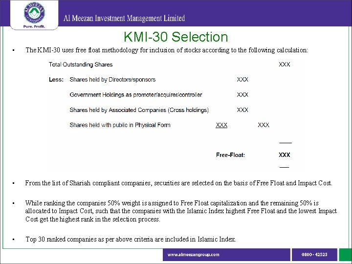 KMI-30 Selection • The KMI-30 uses free float methodology for inclusion of stocks according