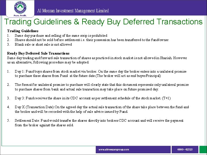 Trading Guidelines & Ready Buy Deferred Transactions Trading Guidelines 1. Same day purchase and