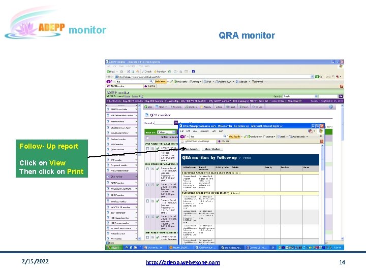 monitor QRA monitor Follow- Up report Click on View Then click on Print 2/15/2022