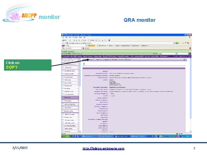 monitor QRA monitor Click on COPY 2/15/2022 http: //adepp. webexone. com 7 