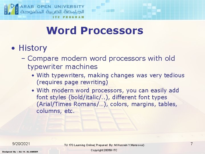 Word Processors • History – Compare modern word processors with old typewriter machines •