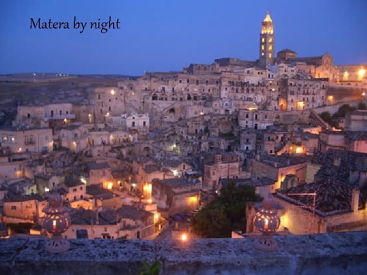 Matera by night 