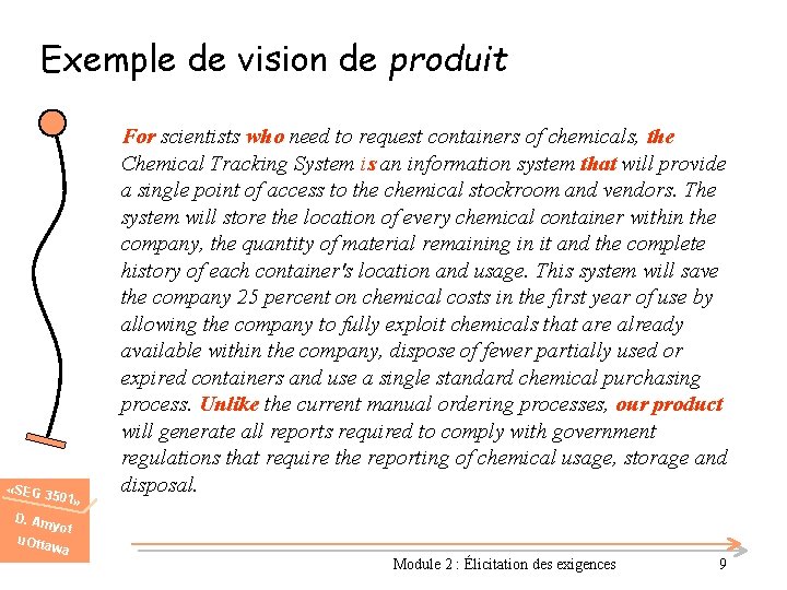 Exemple de vision de produit «SEG 3 501» For scientists who need to request