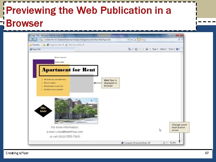 Previewing the Web Publication in a Browser Creating a Flyer 47 