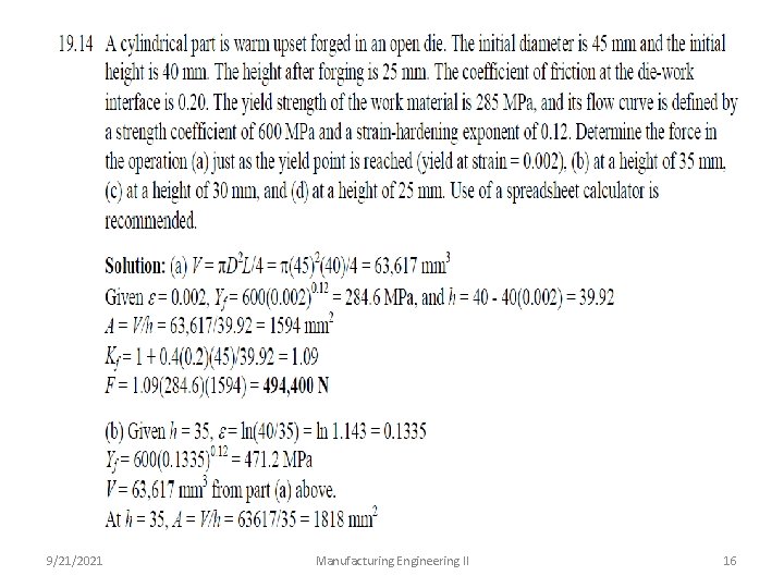 9/21/2021 Manufacturing Engineering II 16 