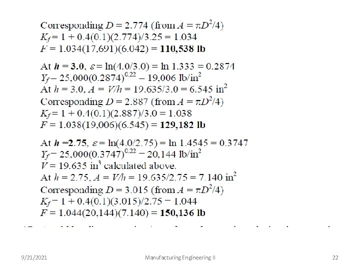 9/21/2021 Manufacturing Engineering II 22 