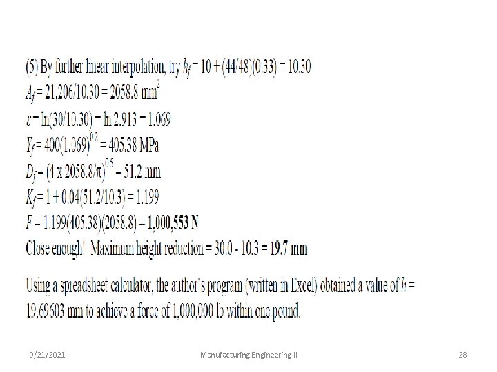 9/21/2021 Manufacturing Engineering II 28 