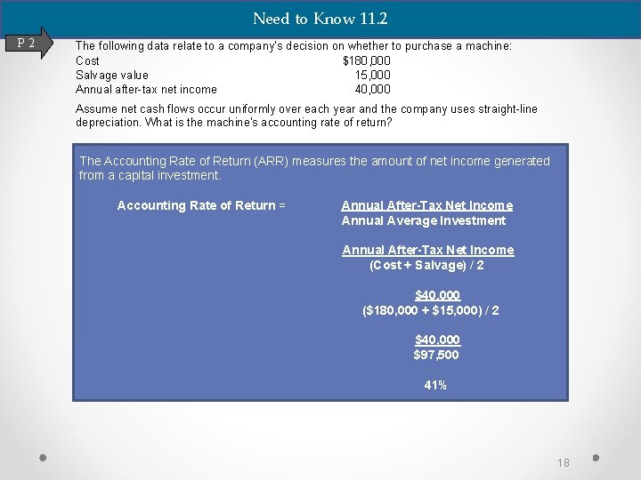 Need to Know 11. 2 P 2 The following data relate to a company’s