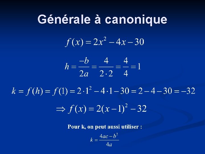 Générale à canonique 